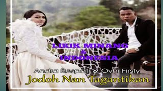 Download lagu Jodoh nan tagantiakan andra respati & ovhi firsty lirik minang & indonesia mp3