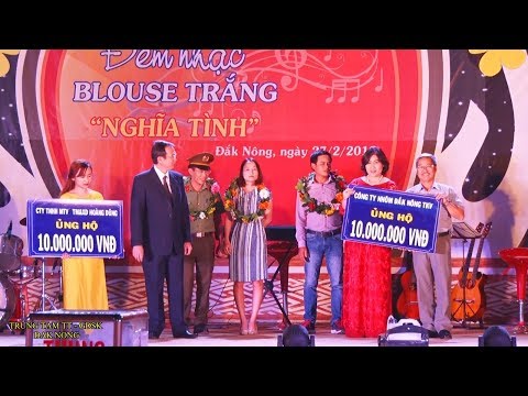Đêm nhạc blouse trắng lần 2 tại tỉnh Đăk Nông 2018