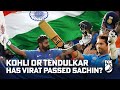 Kohli or Tendulkar - Has the King passed the Little Master as a player? I Fox Cricket