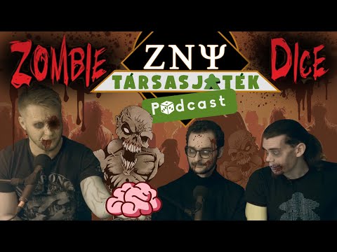 ZNY Társasjáték Podcast - Zombie Dice - ZNY TV