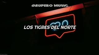 Los Tigres del Norte - Perdón Pero No (Lyrics)