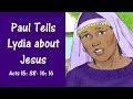 NT7 7 Paul Tells Lydia About Jesus