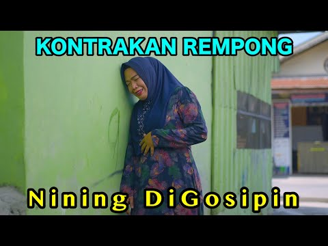 NINING IN GOSSIP || KONTAKAN REMPONG EPISODE 873