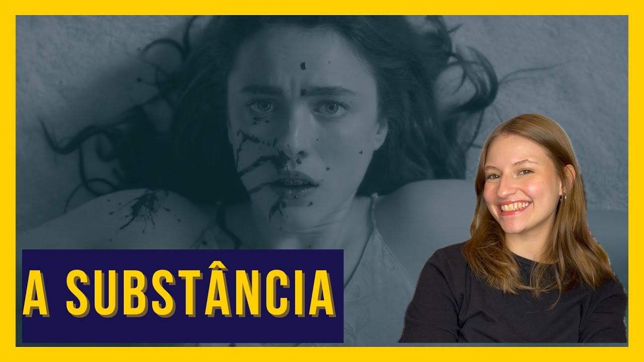 A Substância (The Substance) - Crítica