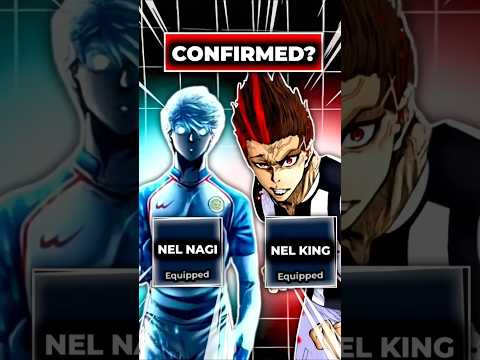Nagi And King Rework CONFIRMED 🥀🥀 #bluelockrivals #shorts #bluelock
