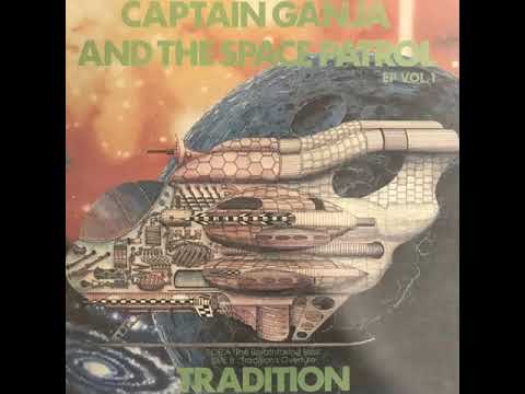 Tradition - Captain ganja and the space patrol (1980)