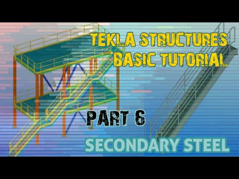 TEKLA STRUCTURES BASIC TUTORIAL - PART 6 | SECONDARY STEEL | CHARUZ WORLD ❤️ |