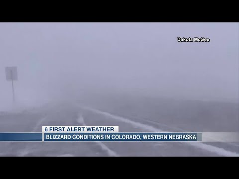 Blizzard conditions in Colorado, west Nebraska
