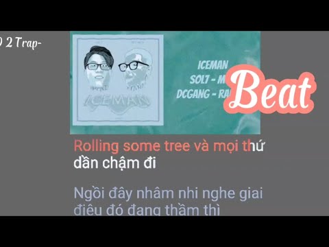 [Beat] ICEMAN - Sol7 × MCK | karaoke | 2 0 0 2 Trap