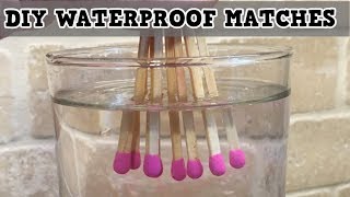 DIY Waterproof Matches