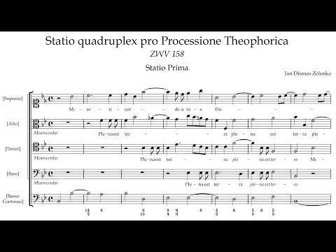 J.D Zelenka - Statio quadruplex pro Processione Theophorica, ZWV158. 1/4: Misericordia tua, Domine
