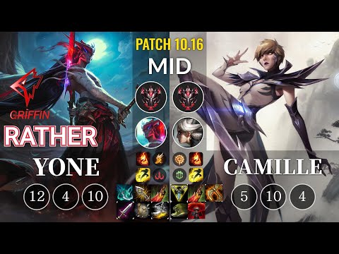 GRF Rather Yone vs Camille Mid - KR Patch 10.16