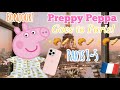 Preppy Peppa Goes To Paris ALL PARTS
