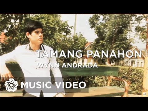 Wynn Andrada - Tamang Panahon (Official Music Video)