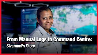 From Manual Logs to Command Centre: Sivamani's Story