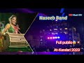 Naseeb Band At Kandari Full Moj Naseeb Star Band Superzankarband Kohinoorstarband