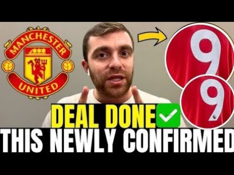 MANCHESTER UNITED SHOCKS THE WORLD WITH NEW STRIKER SIGNING – THIS CHANGES EVERYTHING!