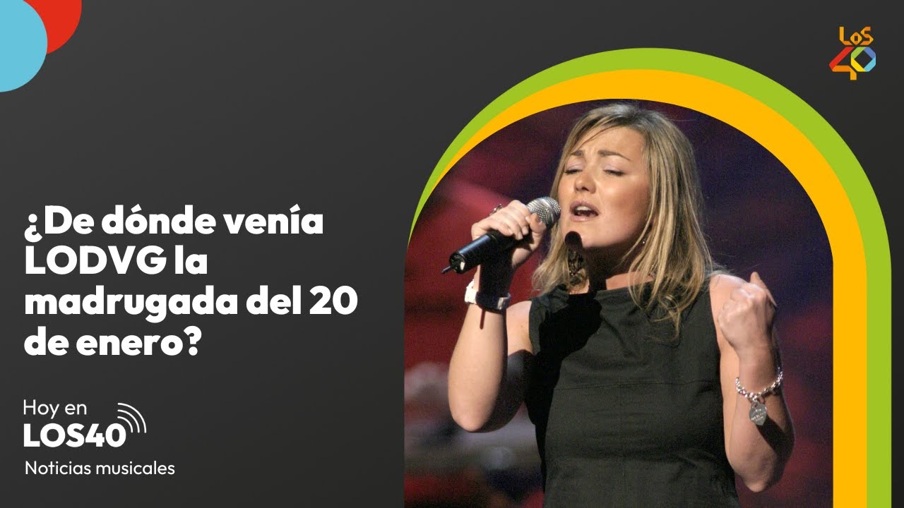 ¿De dónde venía Amaia Montero la madrugada del 20 de enero? - Noticias 20 de enero