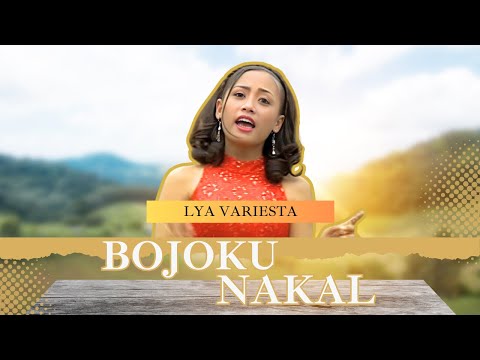 Lya Variesta - BOJOKU NAKAL (Official Music Video)