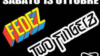 Fedez - Una Cosa Sola ft Twofingerz (Danti &amp; Roofio)