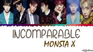 MONSTA X (몬스타엑스) - INCOMPARABLE (넘사벽) Lyrics [Color Coded_Han_Rom_Eng]