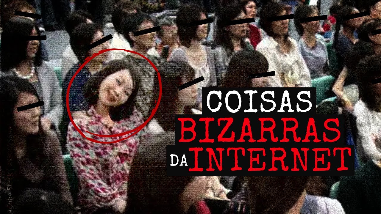 Coisas Bizarras Da Internet - Vol.1