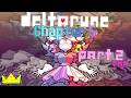 The Secret Boss DELTARUNE Chapter 5 Pt 2 VOD