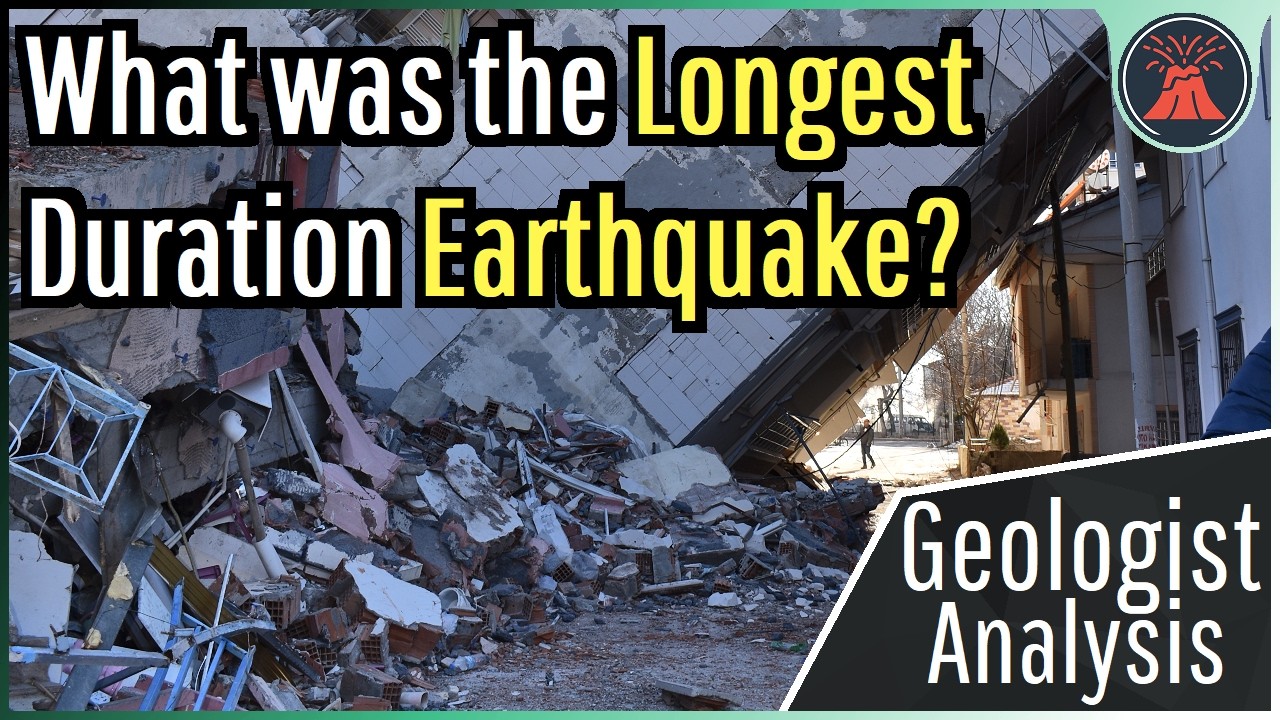 What was the Longest Earthquake? Geologist Analysis