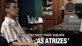 Chico Buarque - Desconstrução - 02 &quot;As Atrizes&quot;