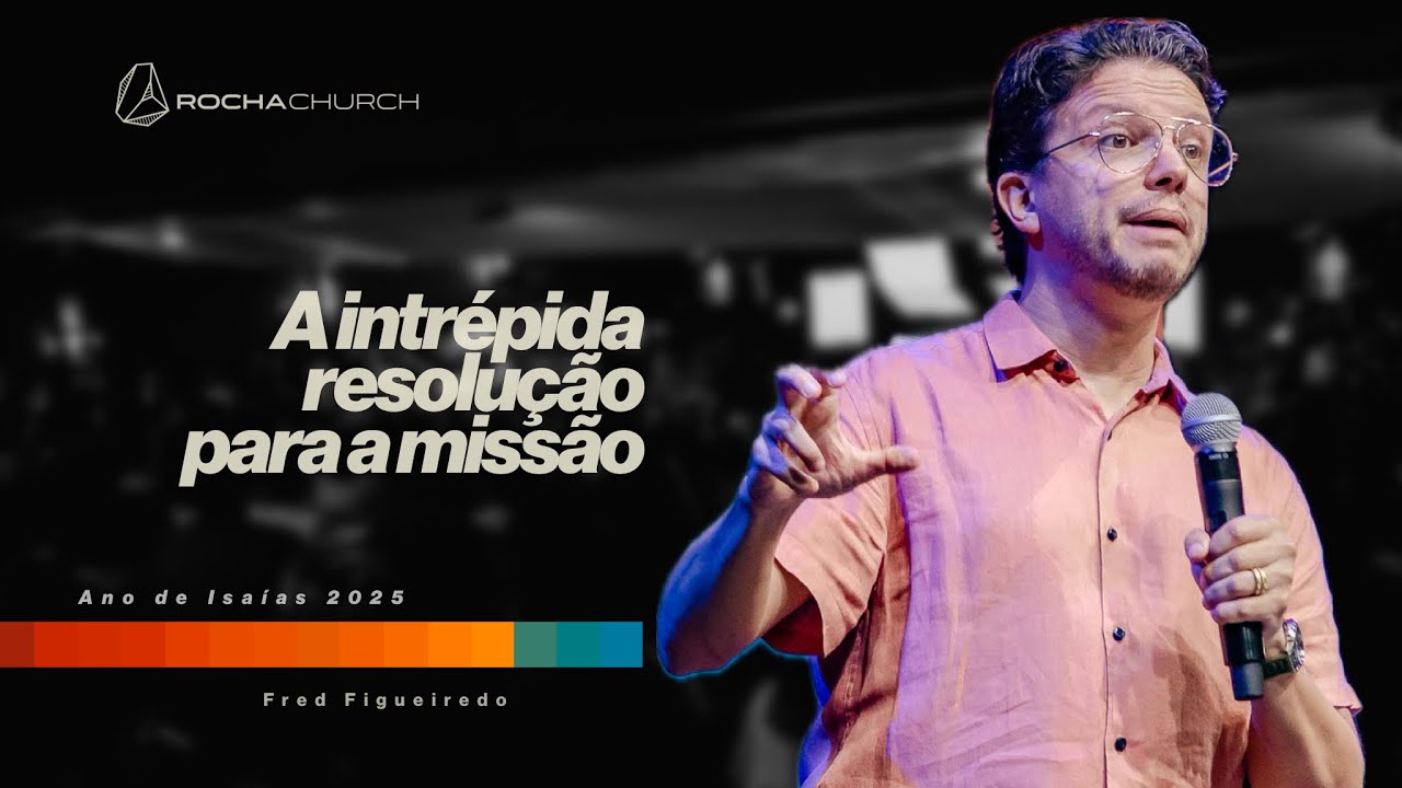 FRED FIGUEIREDO | A INTRÉPIDA RESOLUÇÃO PARA A MISSÃO
