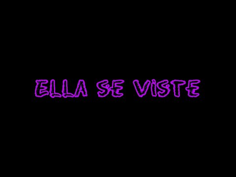 Juice Box - Ella Se Viste (Official Video)
