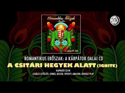 ROMER: A csitári hegyek alatt Akusztik (A Kárpátok dalai - 2011)