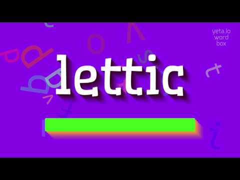 LETTIC - HOW TO PRONOUNCE IT? #lettic