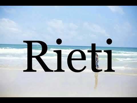 How To Pronounce Rieti🌈🌈🌈🌈🌈🌈Pronunciation Of Rieti