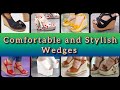 Most Comfortable Wedges Design || Stylish Wedge Heels #wedges #shoesdesign