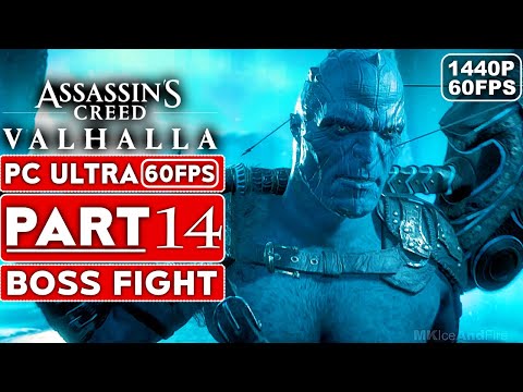 ASSASSIN'S CREED VALHALLA Gameplay Walkthrough Part 14 BOSS FIGHT [1440P HD 60FPS PC] No Commentary