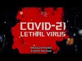 Covid_21:trailer Lethal virus