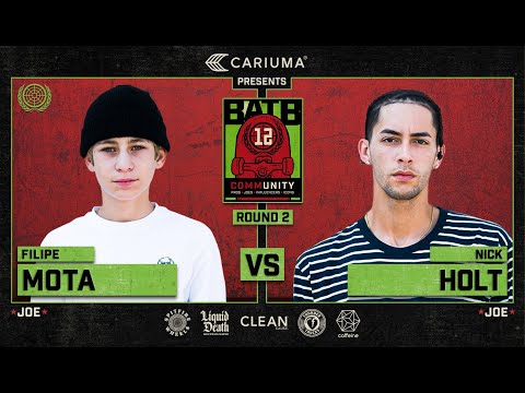 BATB 12: Filipe Mota Vs. Nick Holt - Round 2 | Battle At The Berrics - Presented By Cariuma