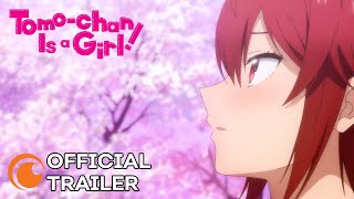 Tomo-chan Is a Girl!Anime Trailer/PV Online