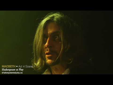 Macbeth • Act 4 Scene 1 • Shakespeare at Play