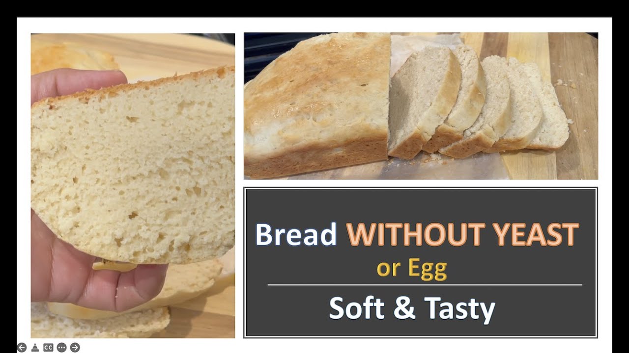 #MakingBread I  How to make Bread WITHOUT YEAST or EGG I