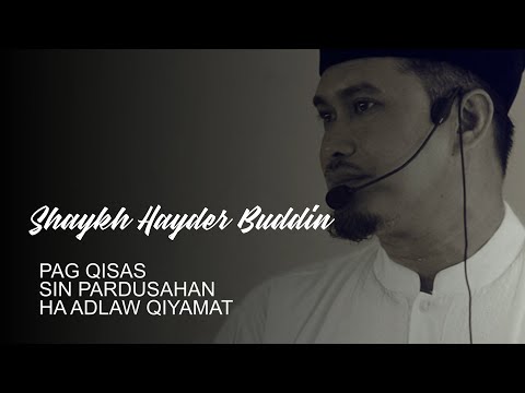 PAG QISAS SIN PARDUSAHAN HA ADLAW QIYAMAT
