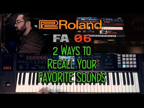 Roland FA 06 – 2 Möglichkeiten, Ihre Lieblingssounds abzurufen
