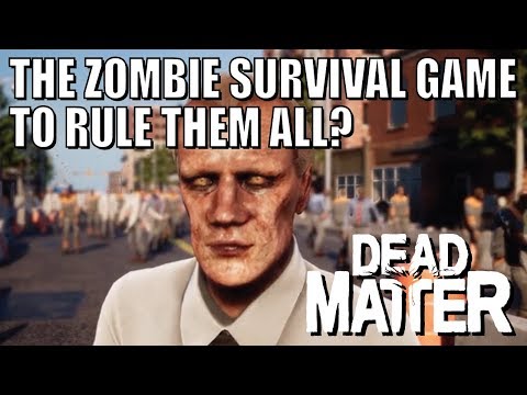 New Zombie Survival Game (2018) - DEAD MATTER Video