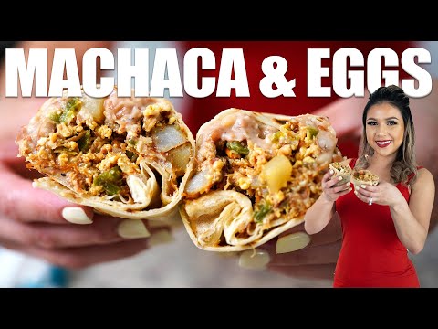 MACHACA BREAKFAST BURRITO A Recipe You Can Stretch For a Big Family Under 20 Dollars!