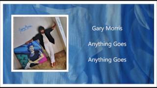 Gary Morris - Anything Goes