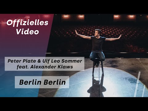 Peter Plate & Ulf Leo Sommer - Berlin Berlin feat. Alexander Klaws | Ku'damm 56 - Das Musical