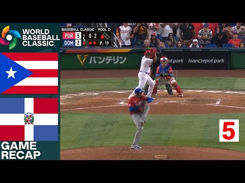 Puerto Rico Vs. Dominican Republic Game 5 Full Highlights | 2023 World Baseball Classic