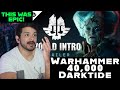 Warhammer 40,000: Darktide - World Intro Trailer reaction