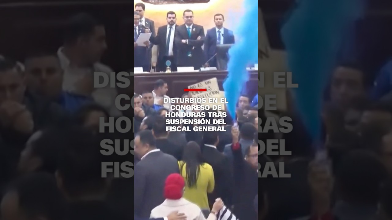 Disturbios en el Congreso de Honduras tras suspensión del fiscal general